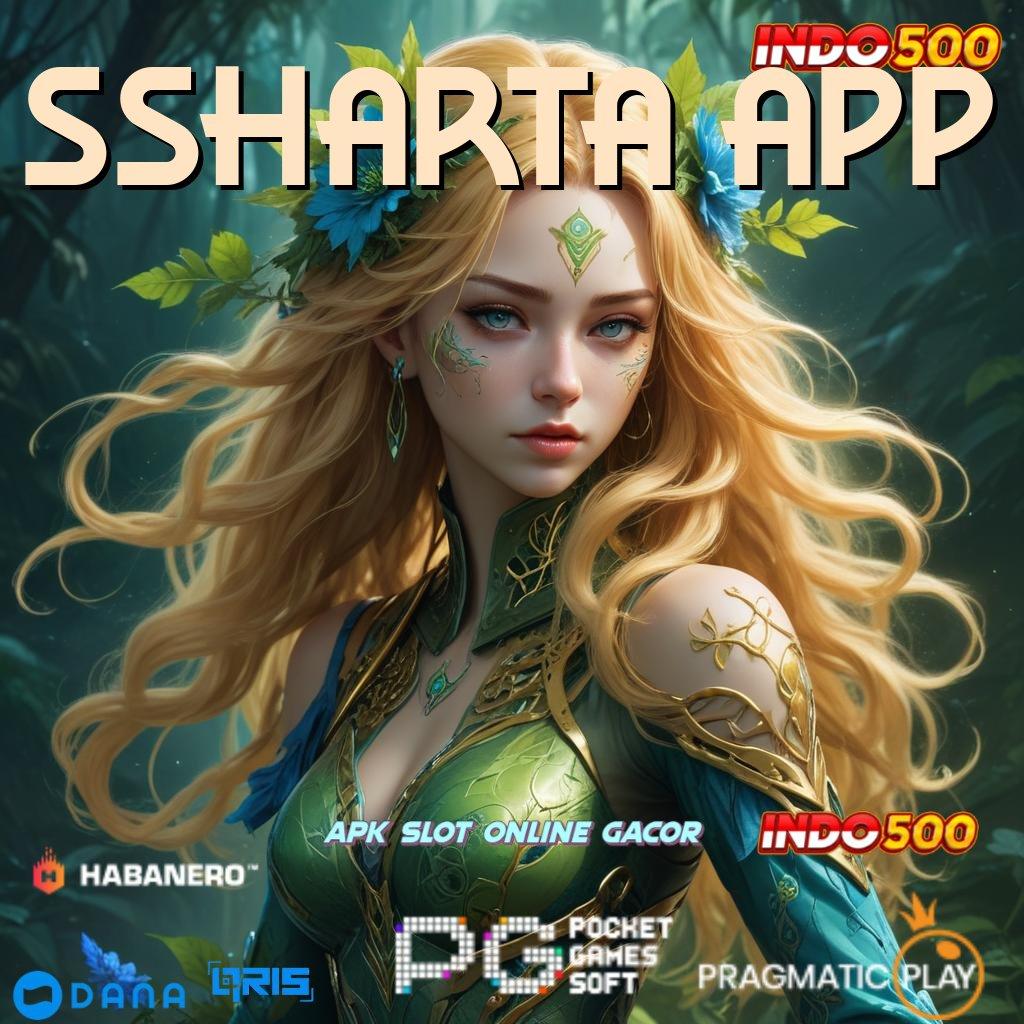 SSHARTA APP 🎮 teratas pertama jangan sampai terlewat teratas pertama