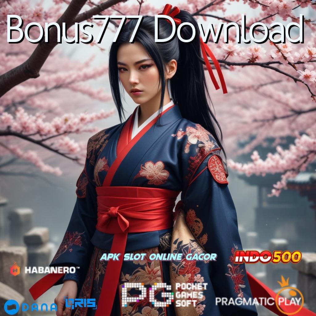 Bonus777 Download