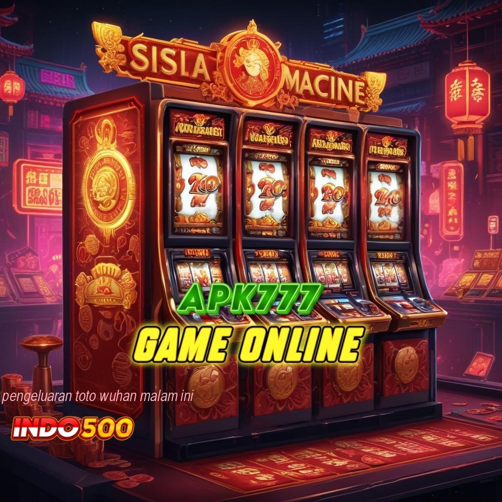 PENGELUARAN TOTO WUHAN MALAM INI ♍ Landasan Kemenangan Slot dengan Deposit 5 Ribu