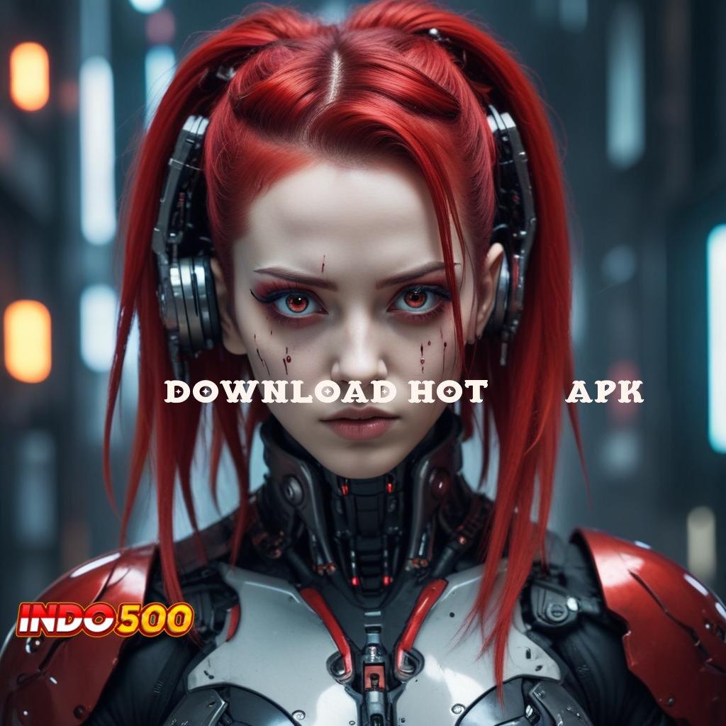 DOWNLOAD HOT 985 APK ⇉ Inovasi Terbaru Robot Versi 4.0 Tersedia