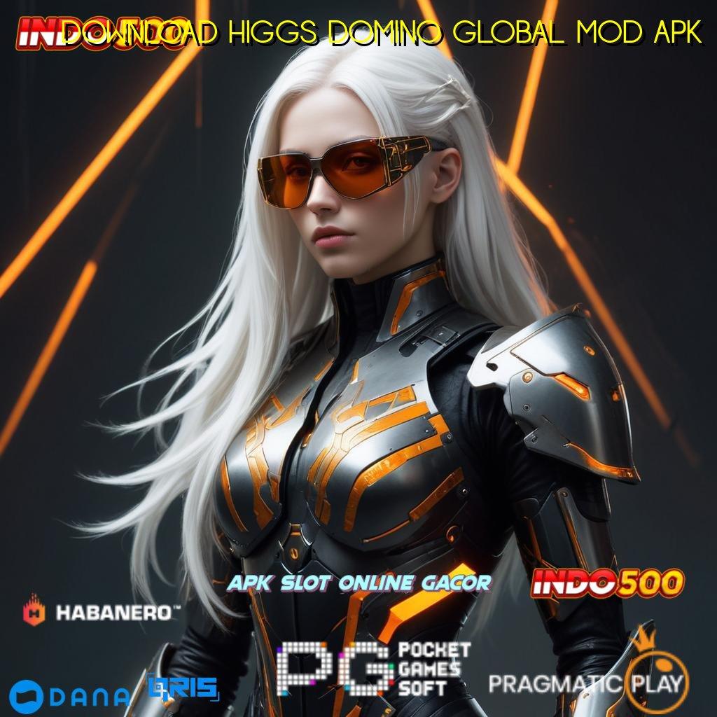 DOWNLOAD HIGGS DOMINO GLOBAL MOD APK ↪ Terowongan Akses Kerangka Kontemporer