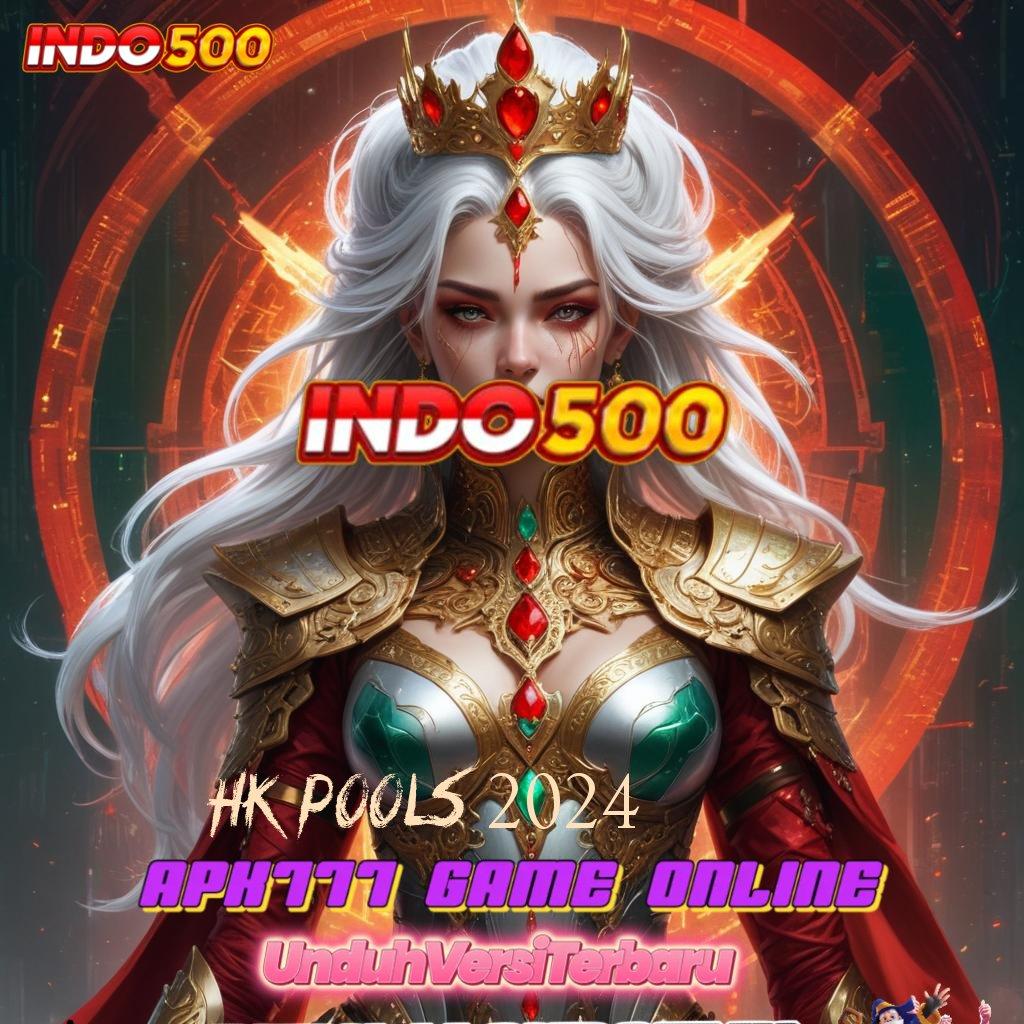 HK POOLS 2024 👉 Roda Putar Dapatkan Apk Android Asli