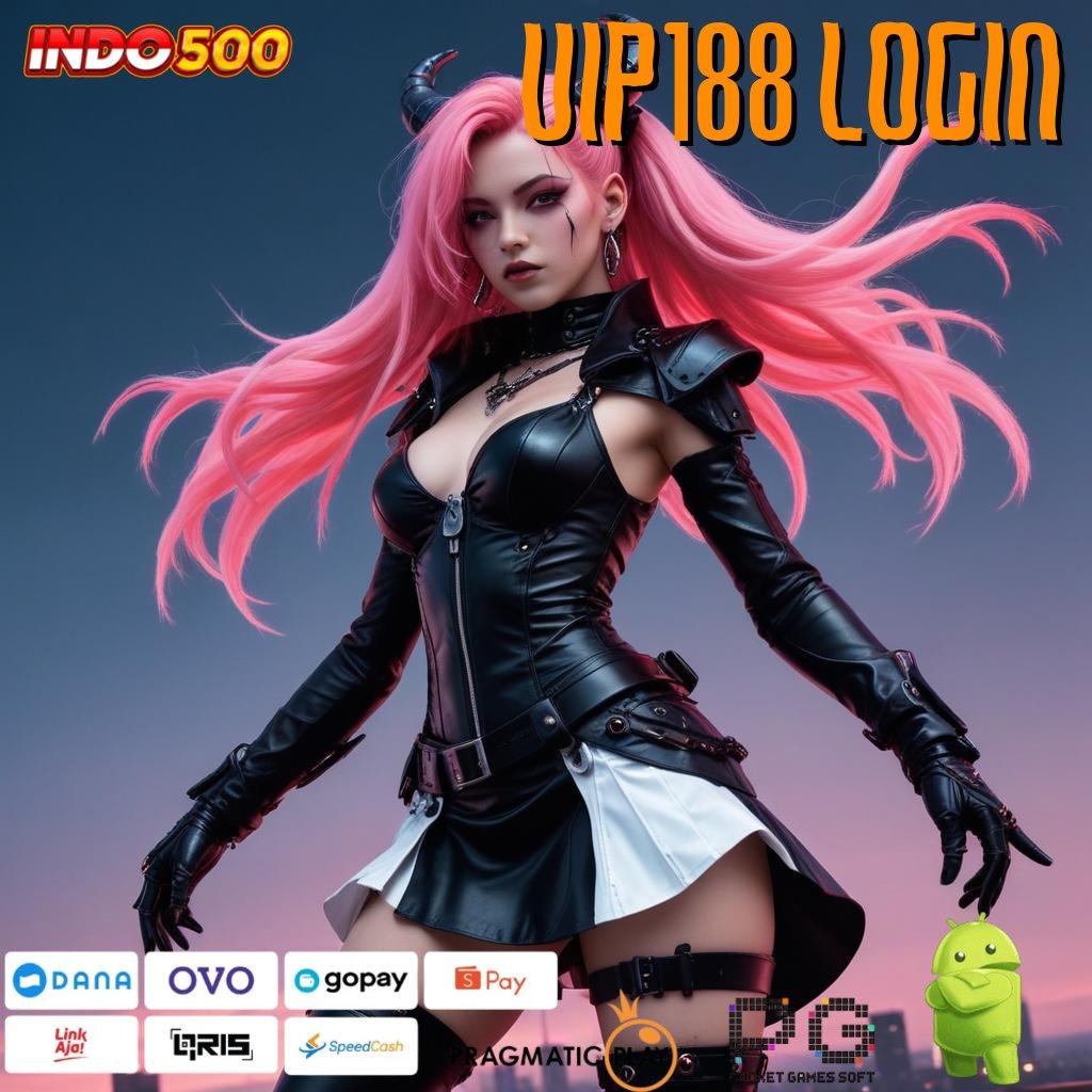 VIP188 LOGIN Bonus Langsung Valid Versi 5.74