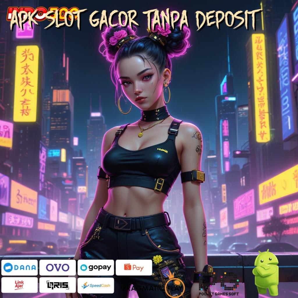 APK SLOT GACOR TANPA DEPOSIT 2024 slot optimis rezeki selalu dekat!