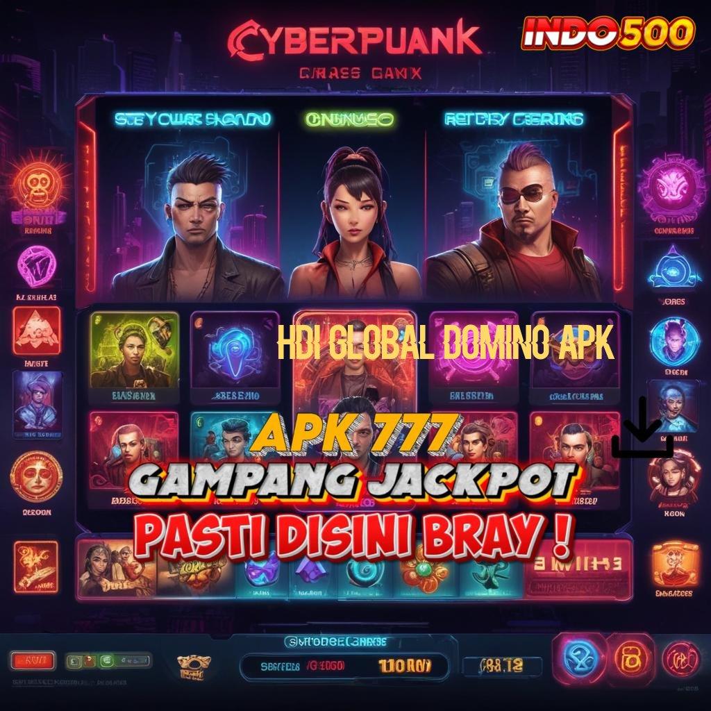 HDI GLOBAL DOMINO APK Adaptif Pola Akurat RTP