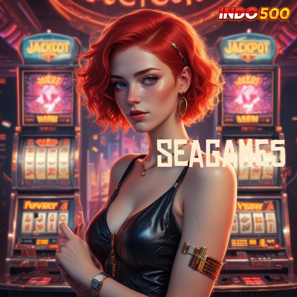 SEAGAME5 ≫ menjadi sultan tanpa usaha