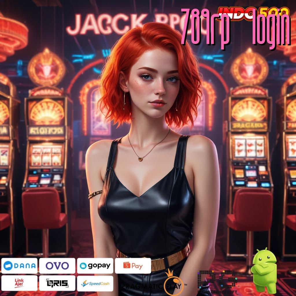 789RP LOGIN Aplikasi Jackpot Tanpa Kekalahan