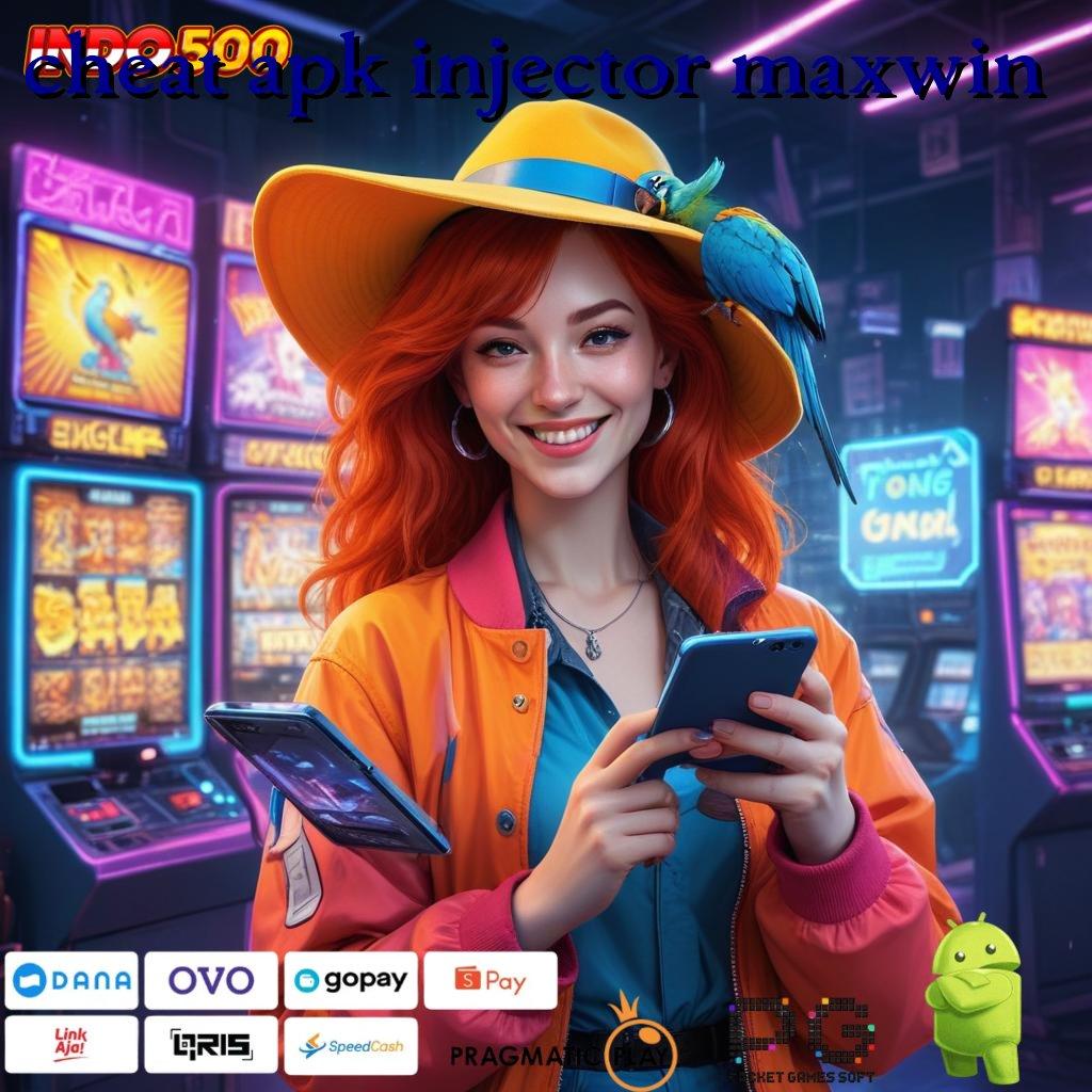 CHEAT APK INJECTOR MAXWIN pelantar aplikasi lingkungan digital perangkat lunak ruang digital