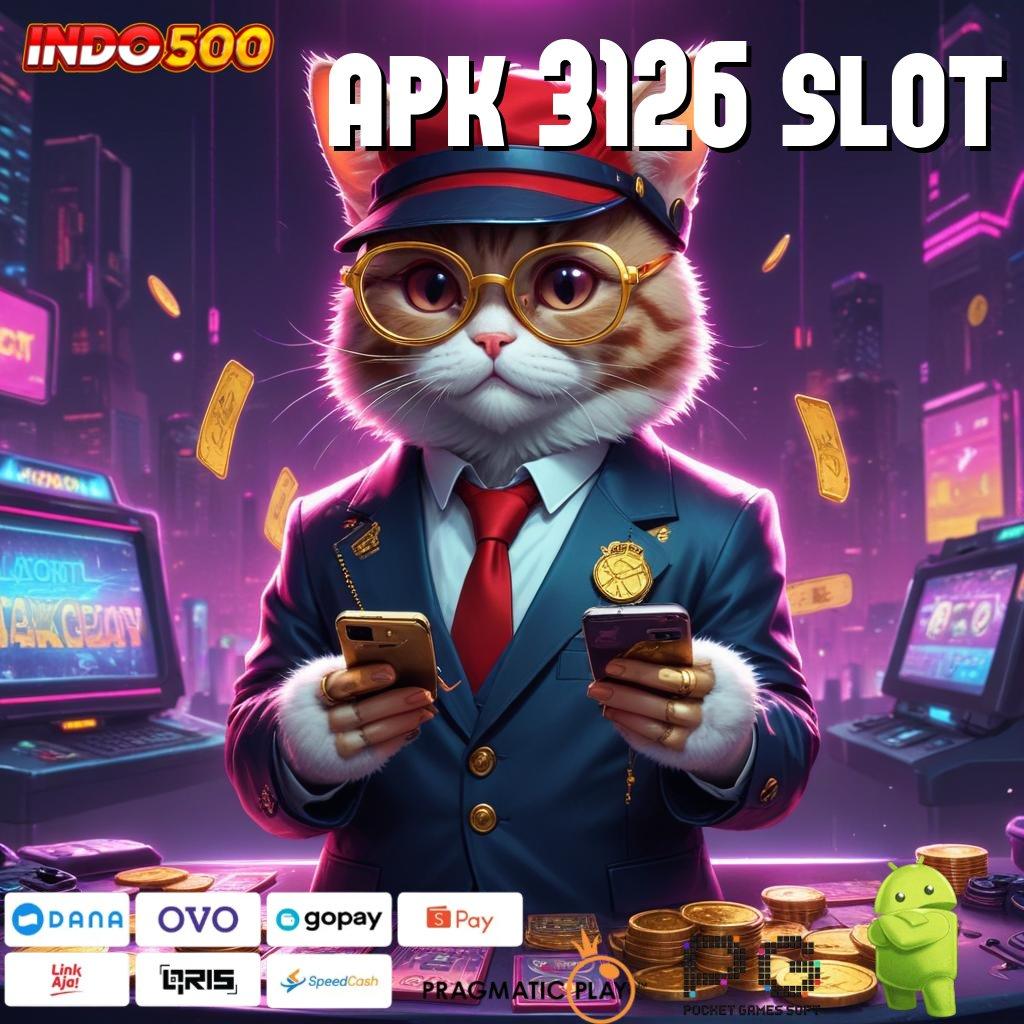 APK 3126 SLOT Main Slot Anti Stress Keuntungan Bikin Relaks