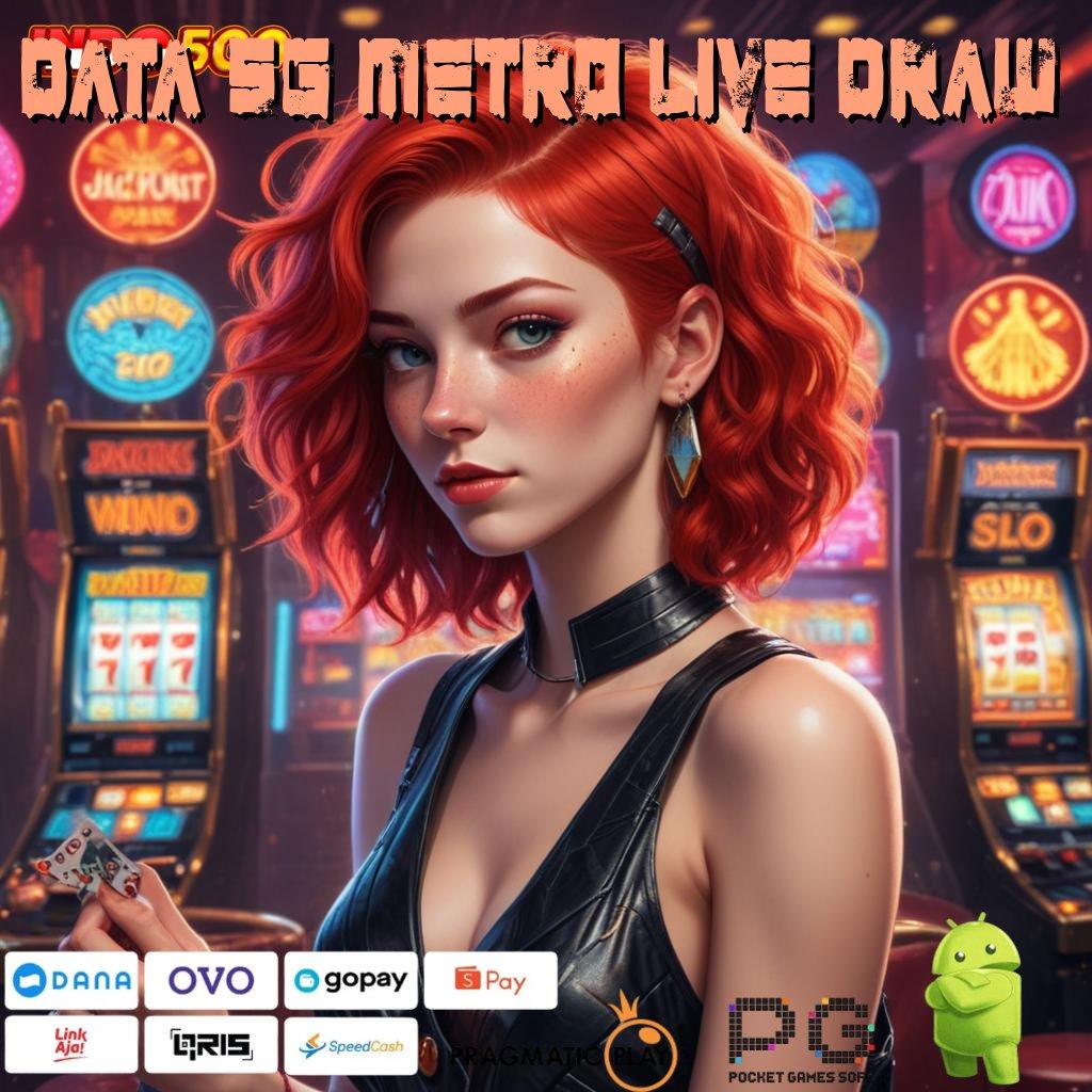 DATA SG METRO LIVE DRAW Aplikasi Slot Dengan Untung Maksimal