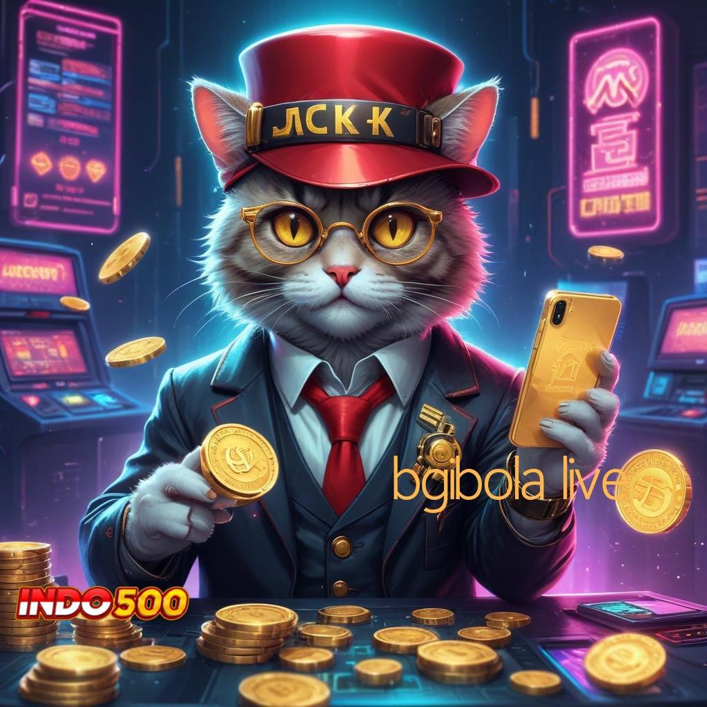 BGIBOLA LIVE ♍ Basis Digital Proses WD Cepat Tanpa Masalah