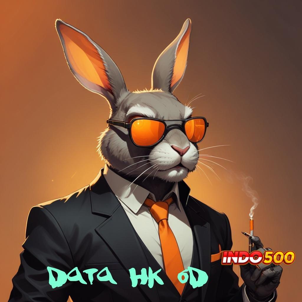 DATA HK 6D ✔ meraih simpati pasti menunjukkan kinerja tinggi