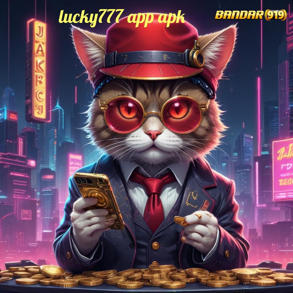 LUCKY777 APP APK > slot maxwin jalan paling juara gacor