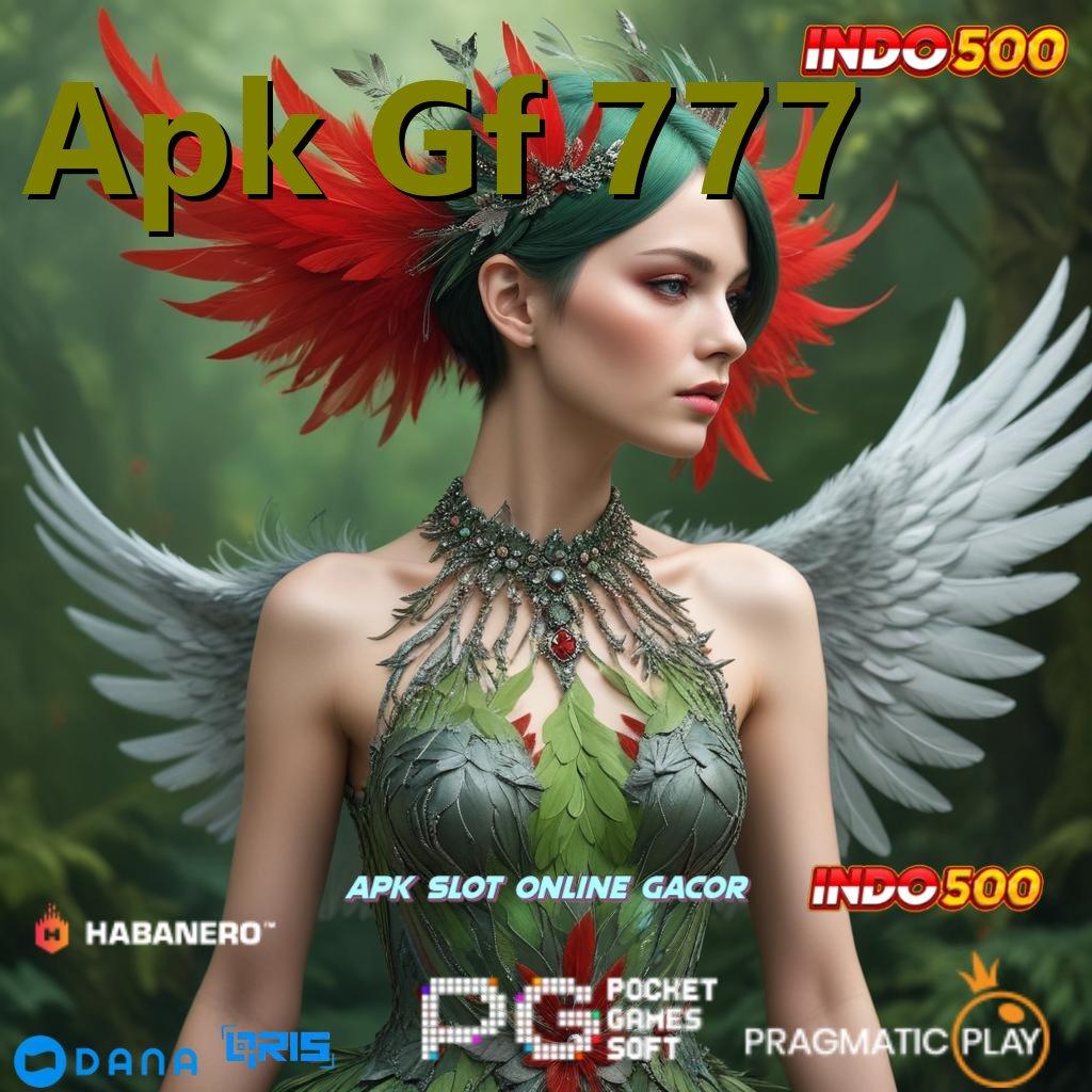 Apk Gf 777