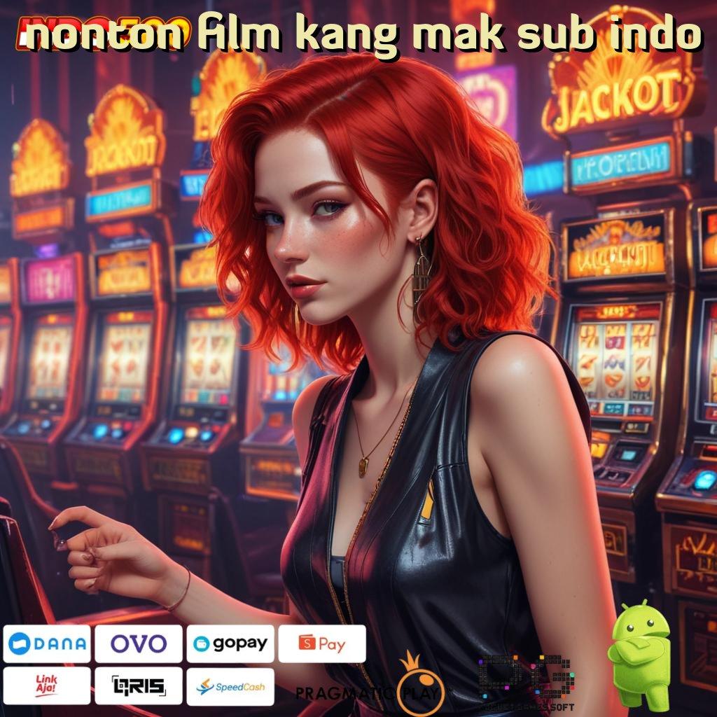 NONTON FILM KANG MAK SUB INDO Deposit Ovo 25K Bonus Gampang Didapat