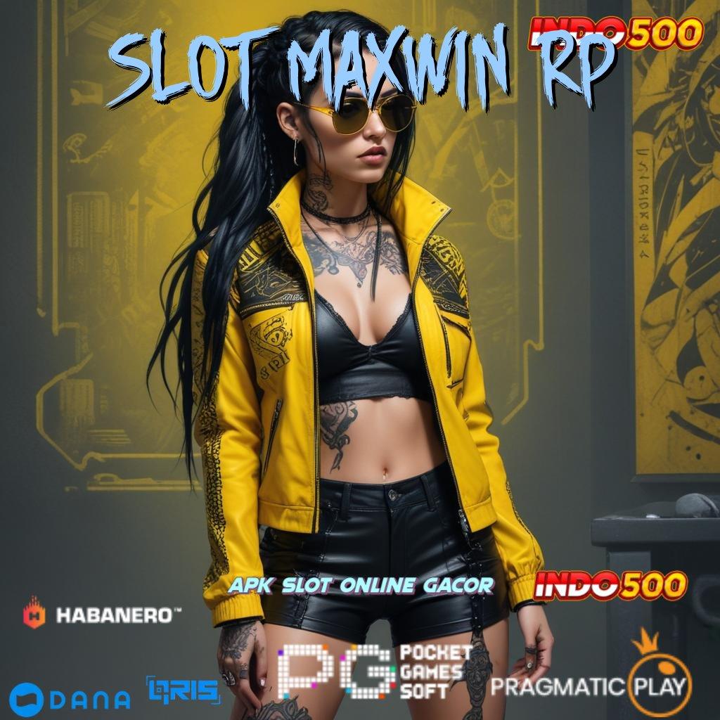 Slot Maxwin Rp777