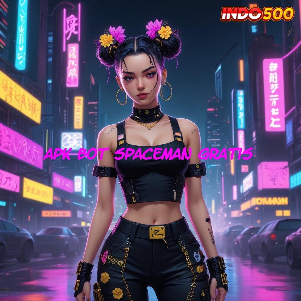 APK BOT SPACEMAN GRATIS Metode Main Cepat Model Untung Tanpa Hambatan