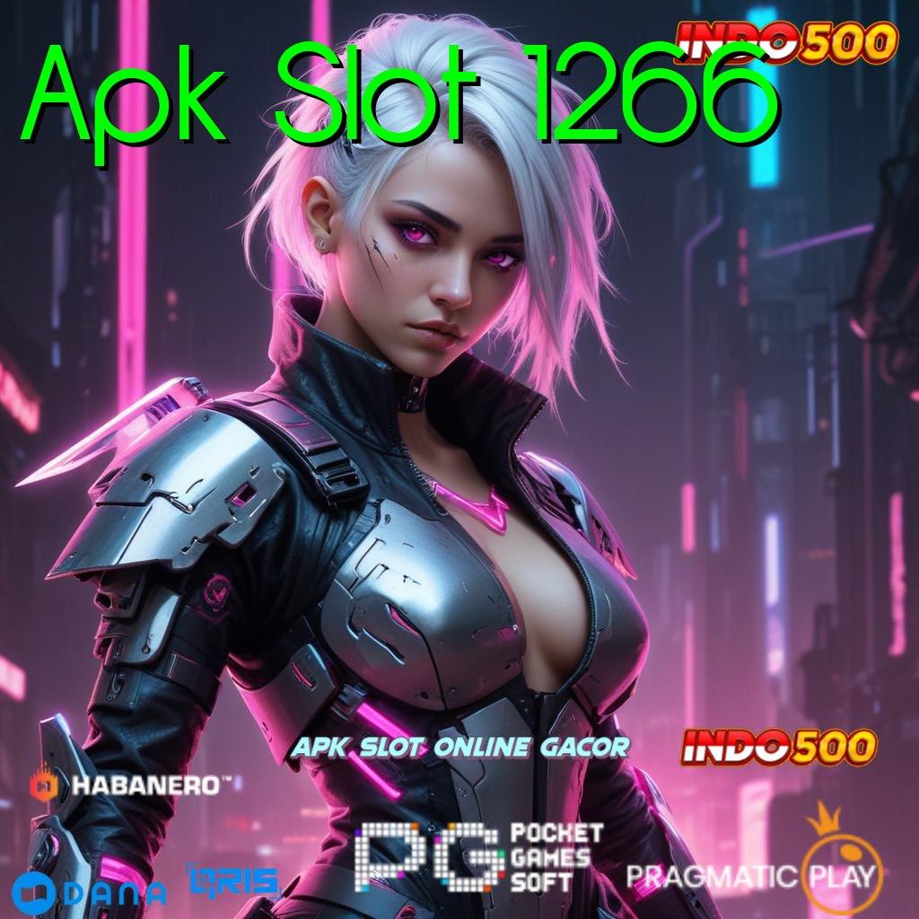 Apk Slot 1266