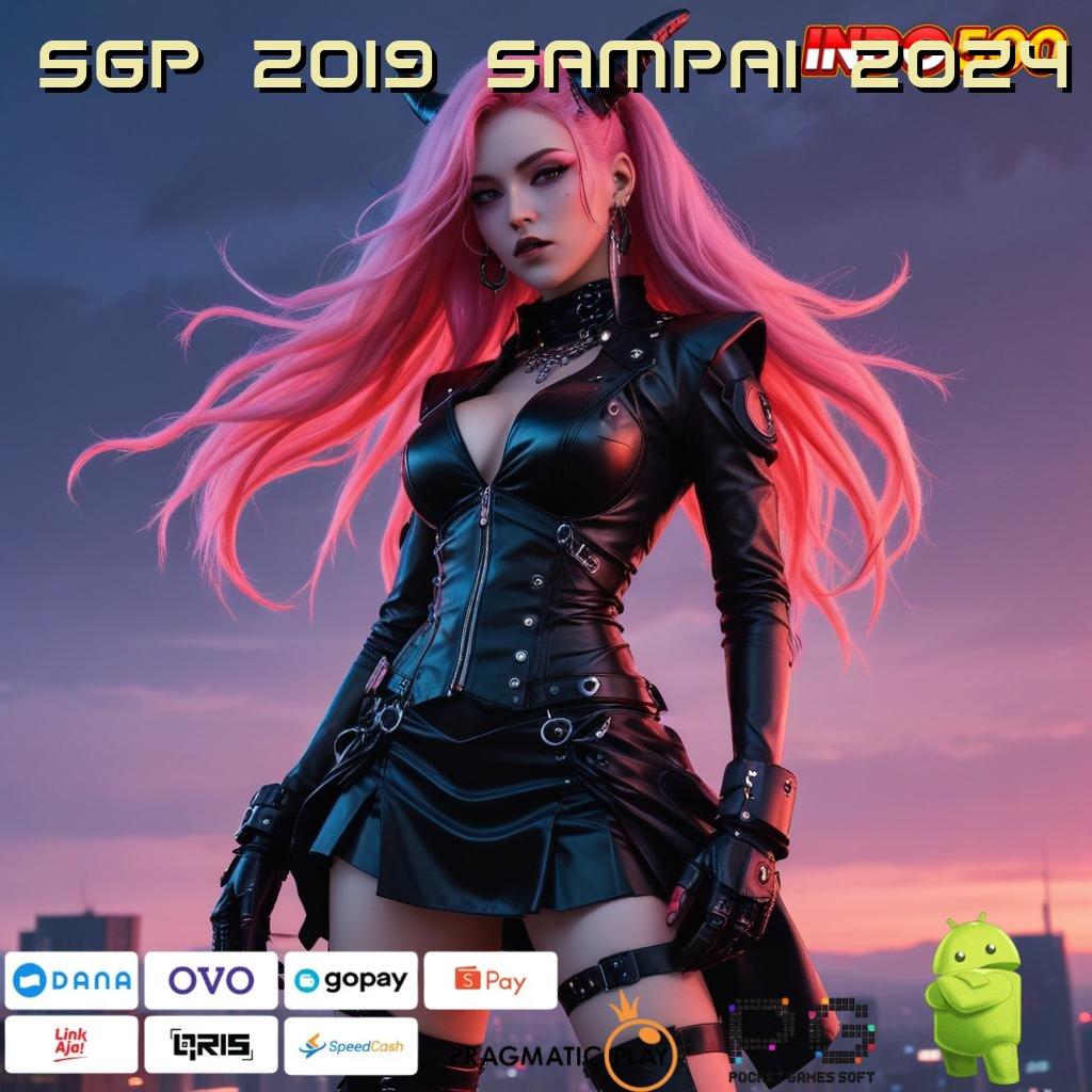 Sgp 2019 Sampai 2024