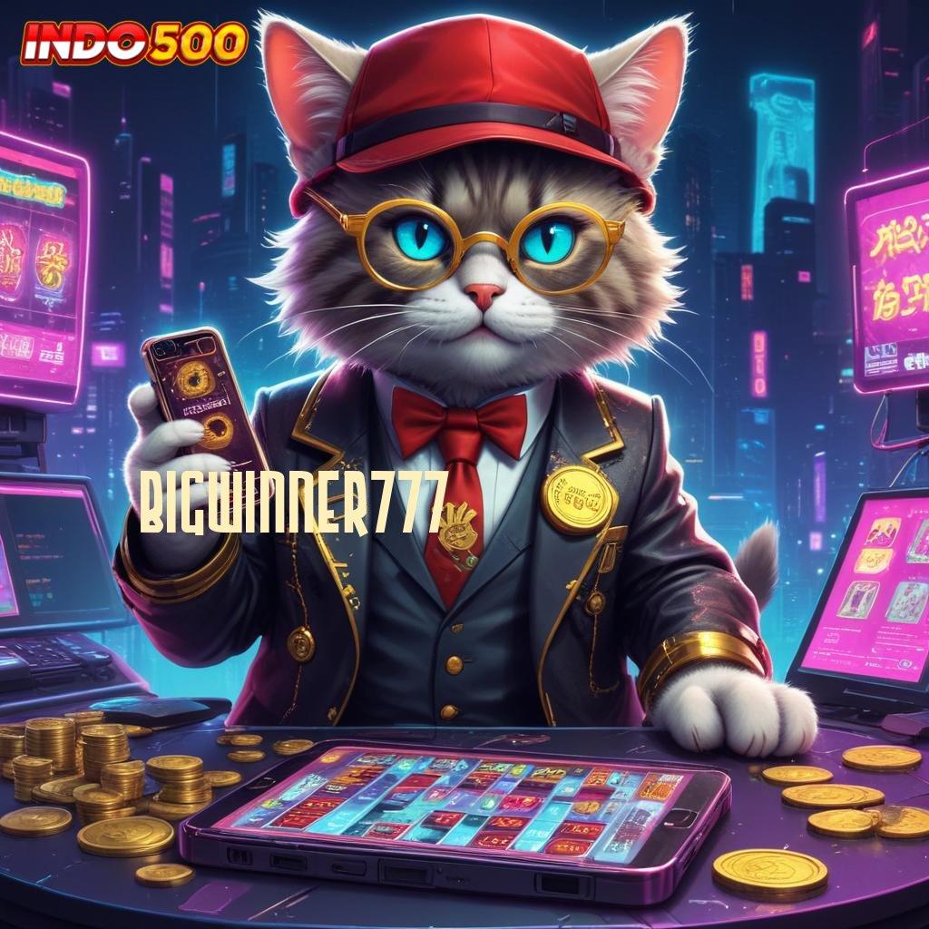 BIGWINNER777 Tanpa Koridor Ketat Tata Cara Yang Modern