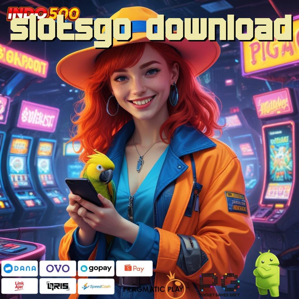 SLOTSGO DOWNLOAD APK Event Bonus Versi 127