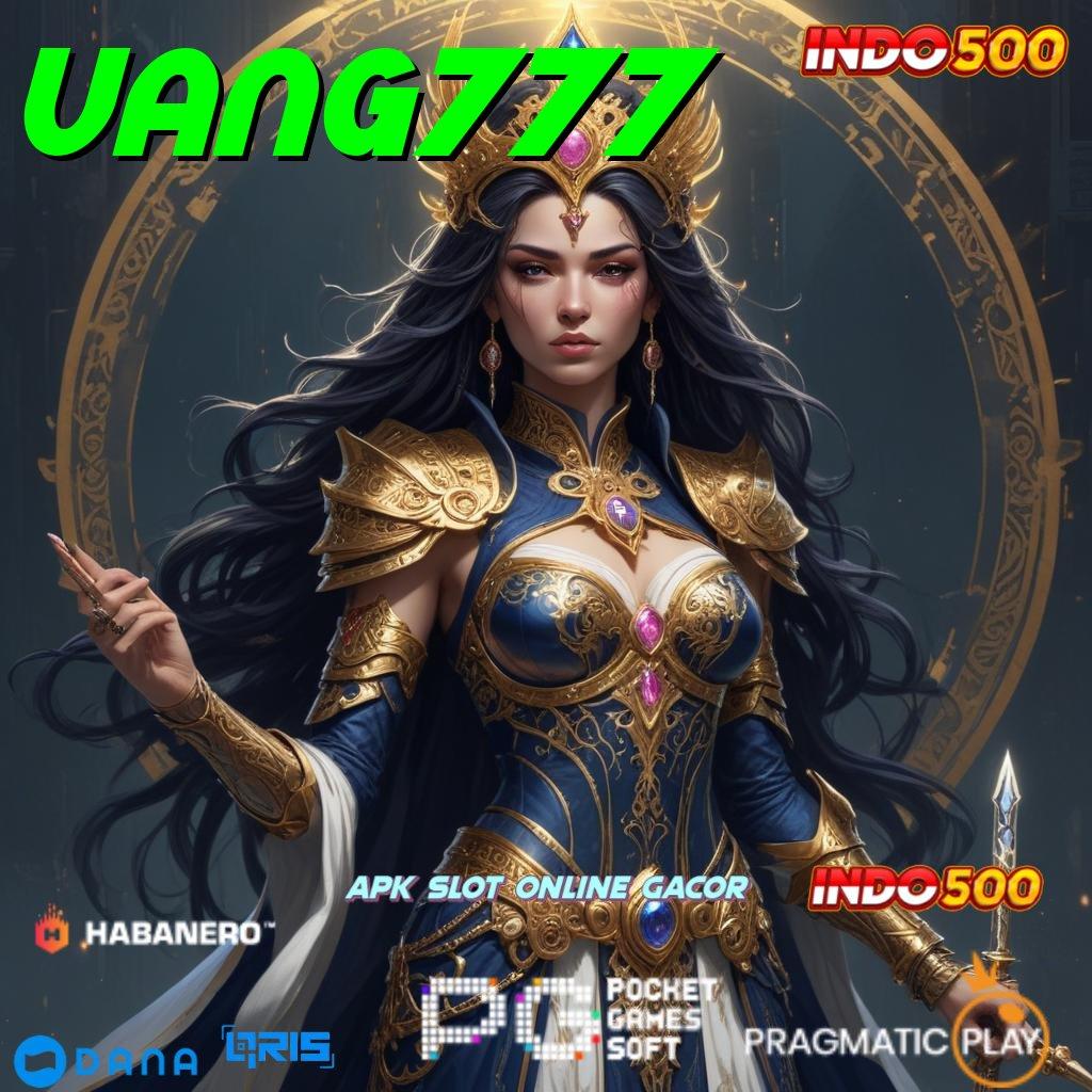 UANG777 🥇 Dp Tanpa Potongan 10k Download File Apk Android Asli