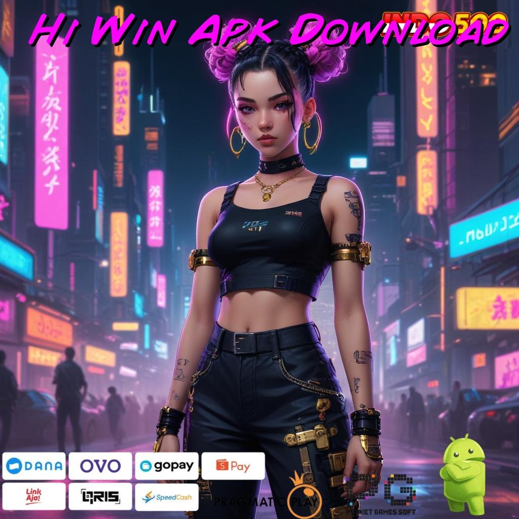 Hi Win Apk Download