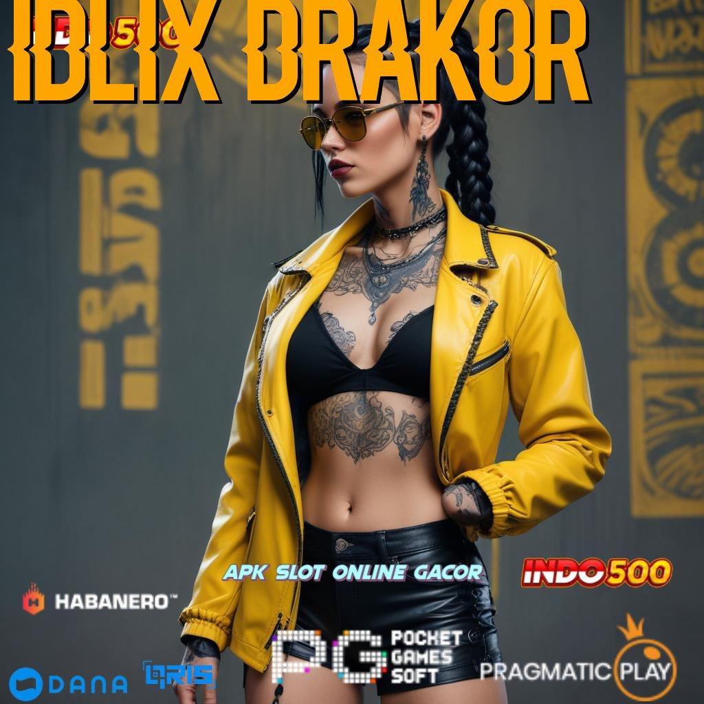 IDLIX DRAKOR > deposit pulsa idr 25