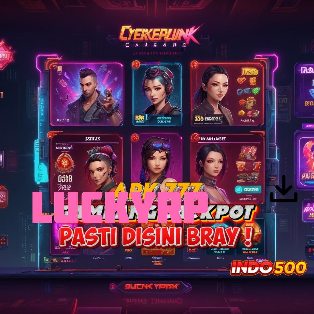 LUCKYRP ♍ Event Android iOS Bonus Besar Infrastruktur Digital