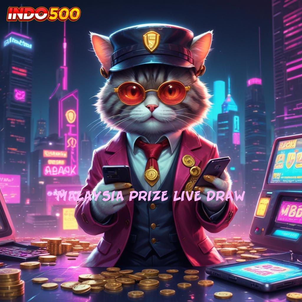 MALAYSIA PRIZE LIVE DRAW ✧ keuangan lestari