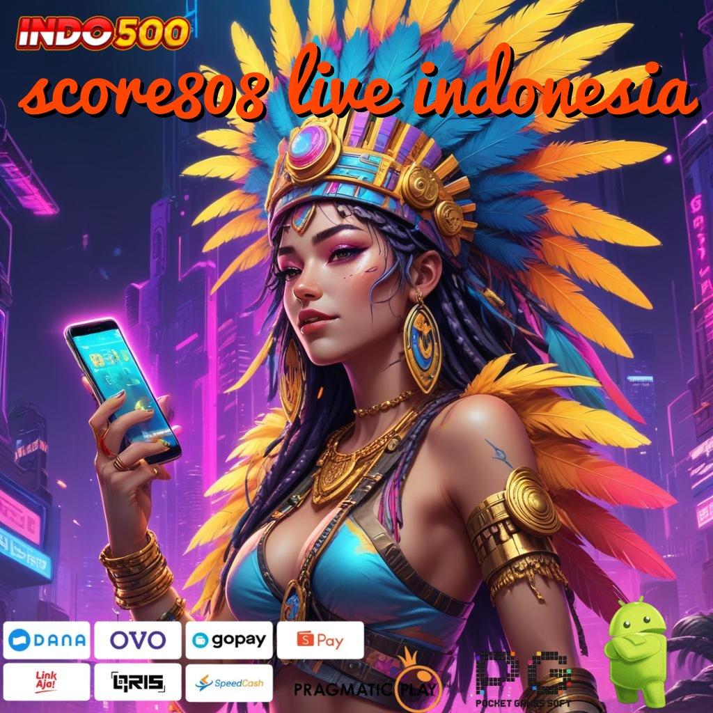 SCORE808 LIVE INDONESIA Ini Dia Jawabannya Setoran Dengan Modal Terbatas