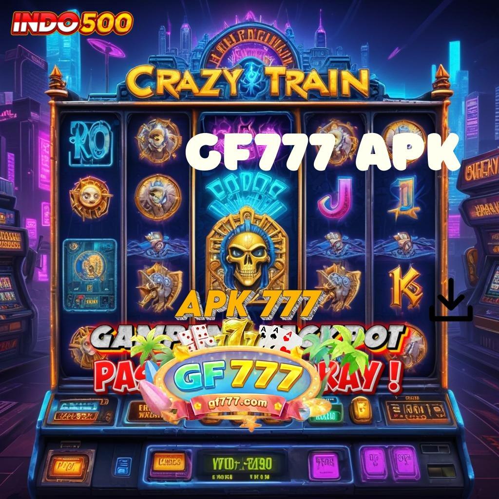 GF777 APK Memahami Proses Cepat dengan Praktik Simple