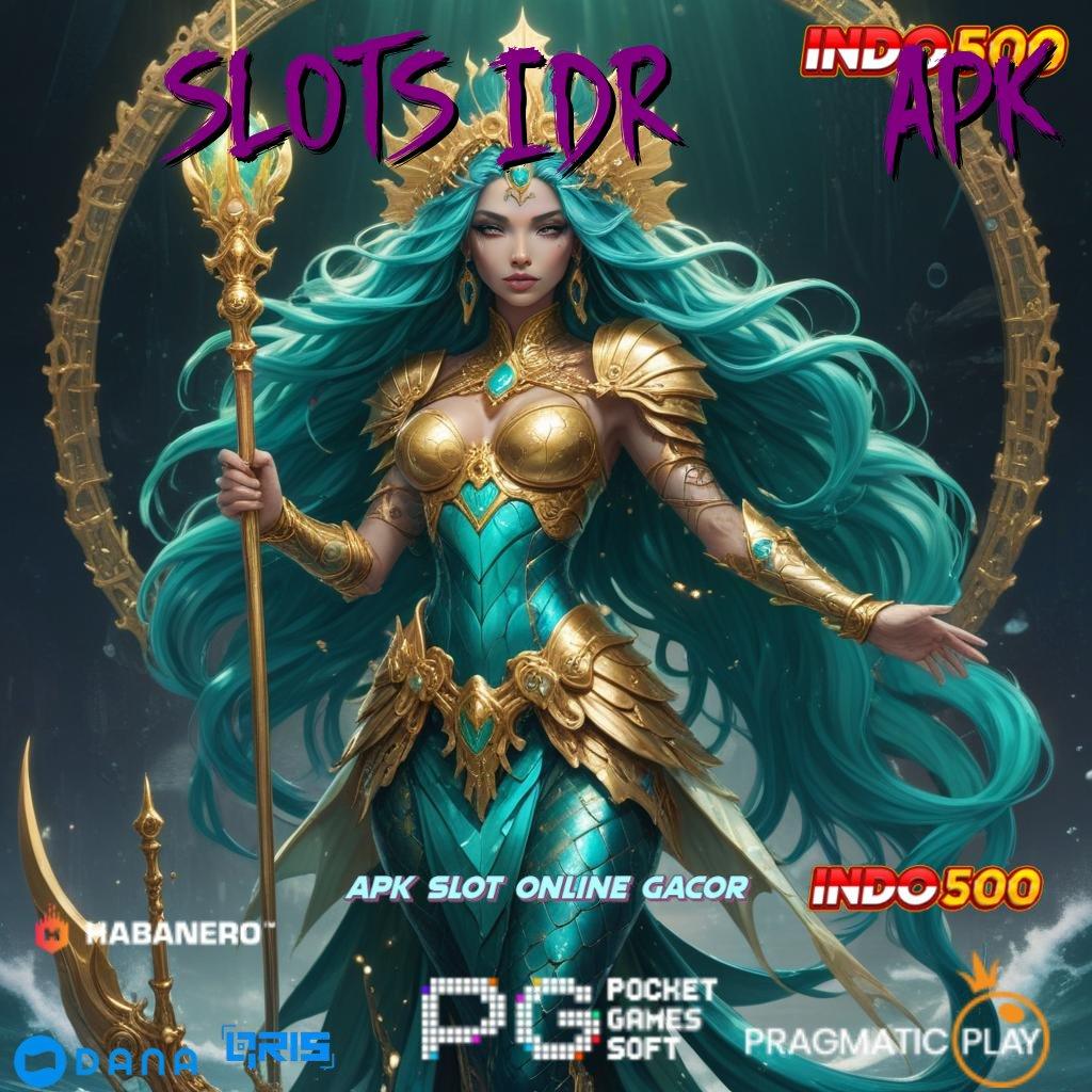 SLOTS IDR 777 APK , RTP Instan Dapatkan Spin Mudah Gacor