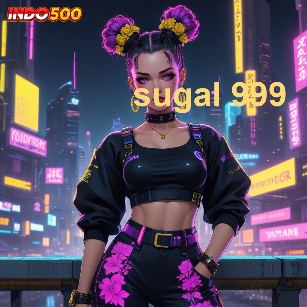 SUGAL 999 Tertinggi Juara Slot Apk Tanpa Isi Saldo