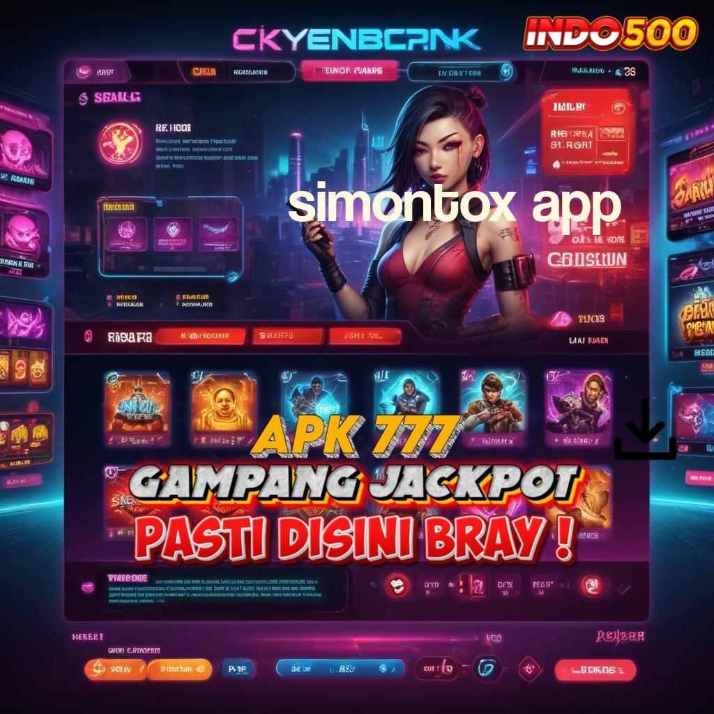 SIMONTOX APP kawasan inovasi mesin langsung maxwin instan