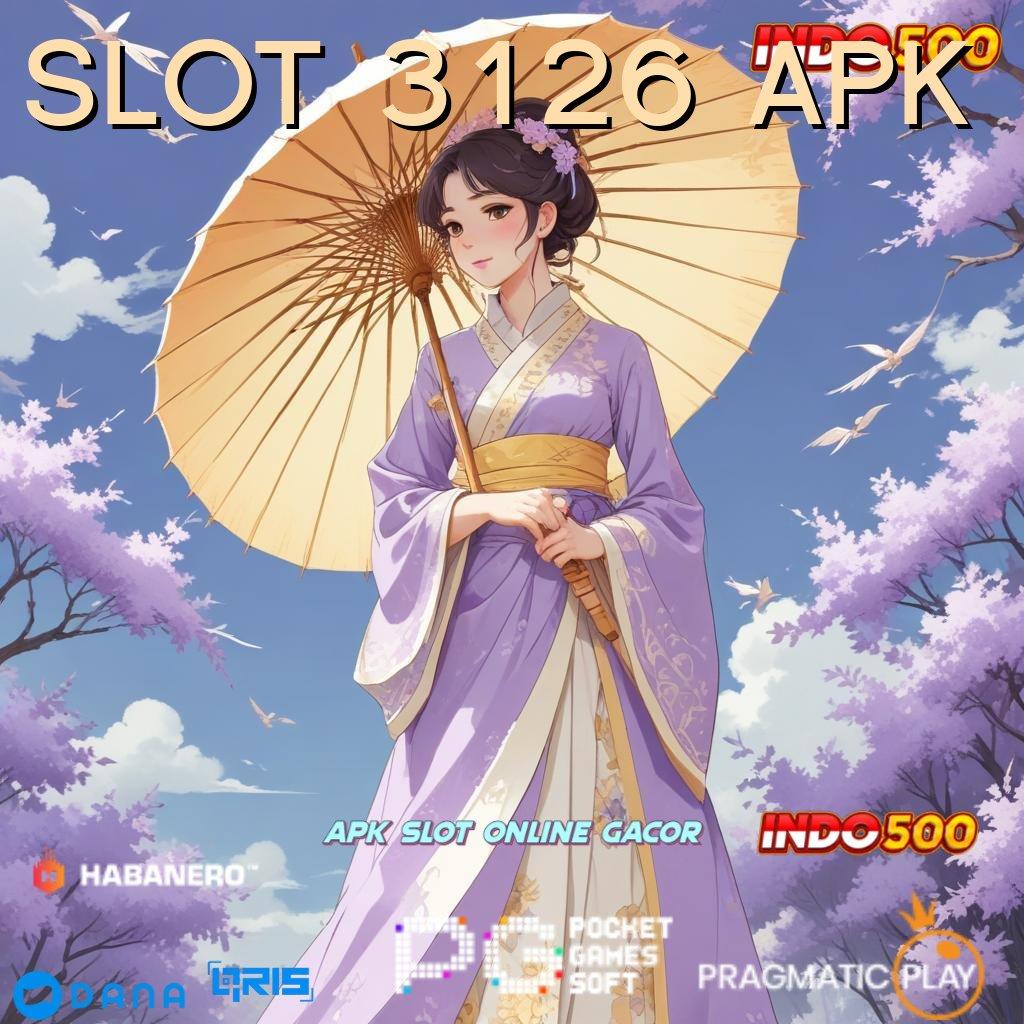 SLOT 3126 APK → Ini Faktanya Instal Aplikasi Uang Tunai Versi Android