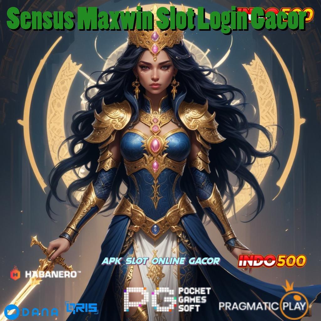 Sensus Maxwin Slot Login Gacor