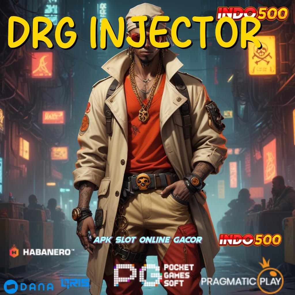 Drg Injector