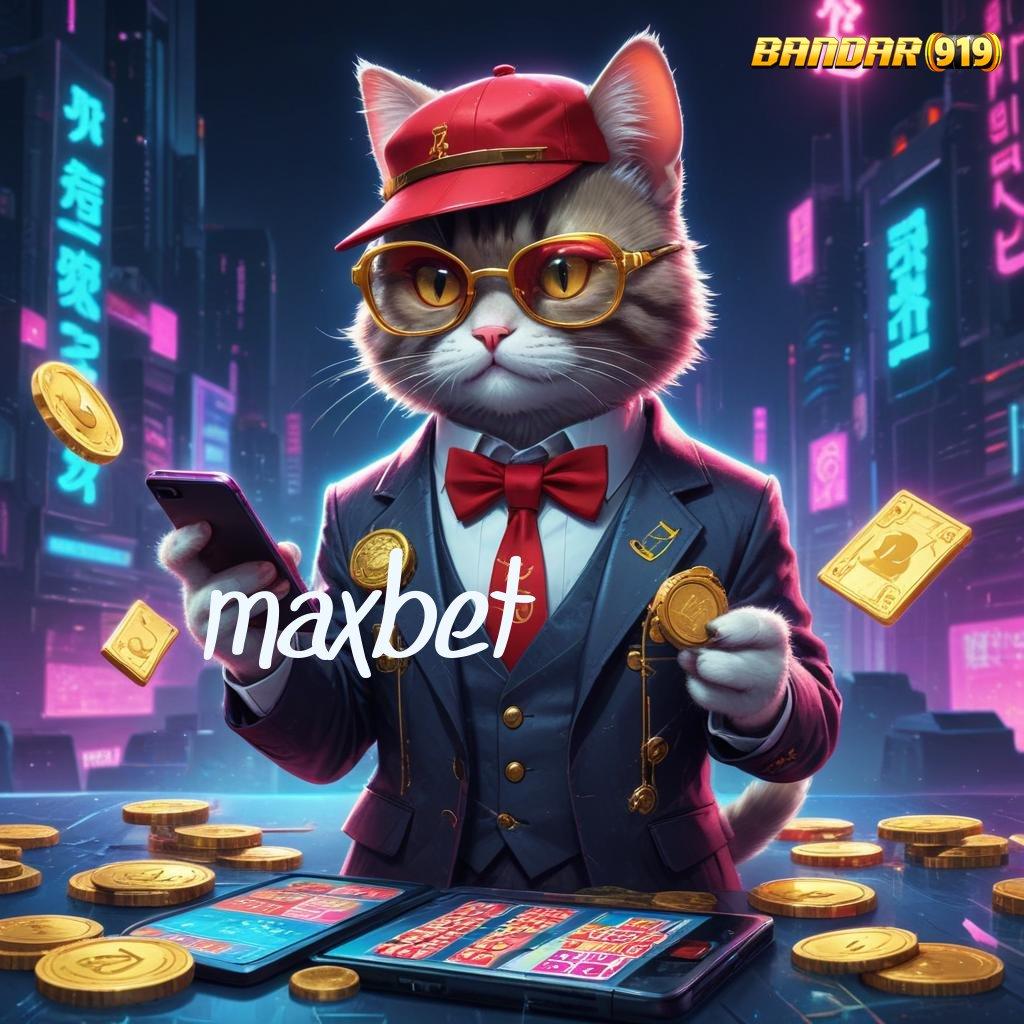 MAXBET ✅ Berbasis Fleksibel Download Apk Maxwin Slot Versi Terbaru