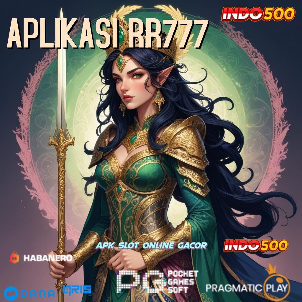 APLIKASI RR777 > model terbaru cuan stabil info teruji