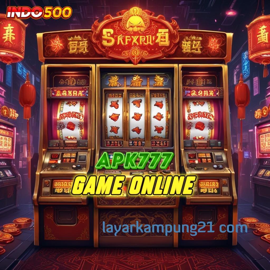 LAYARKAMPUNG21 COM 🔥 Putar Seru APK Slot Idr 777 Teranyar untuk 2025