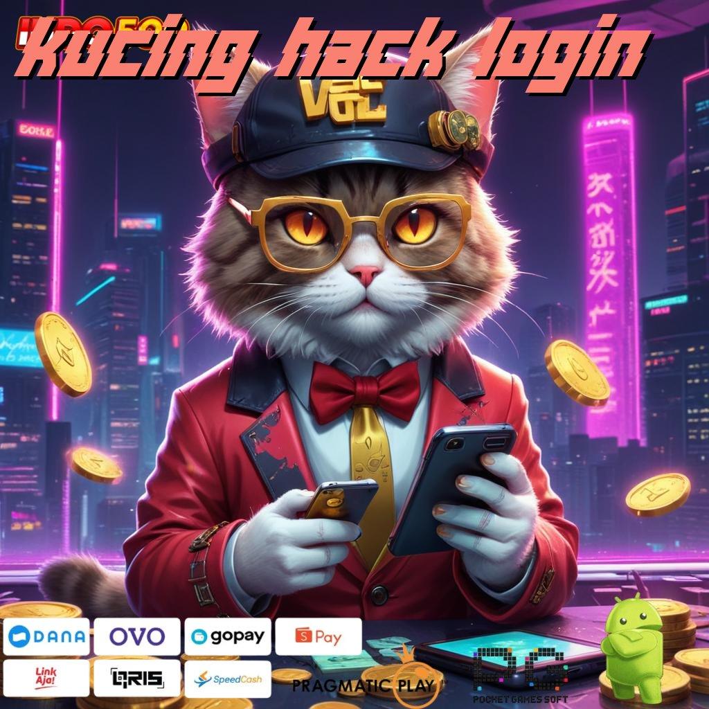 KUCING HACK LOGIN deposit bca 5000