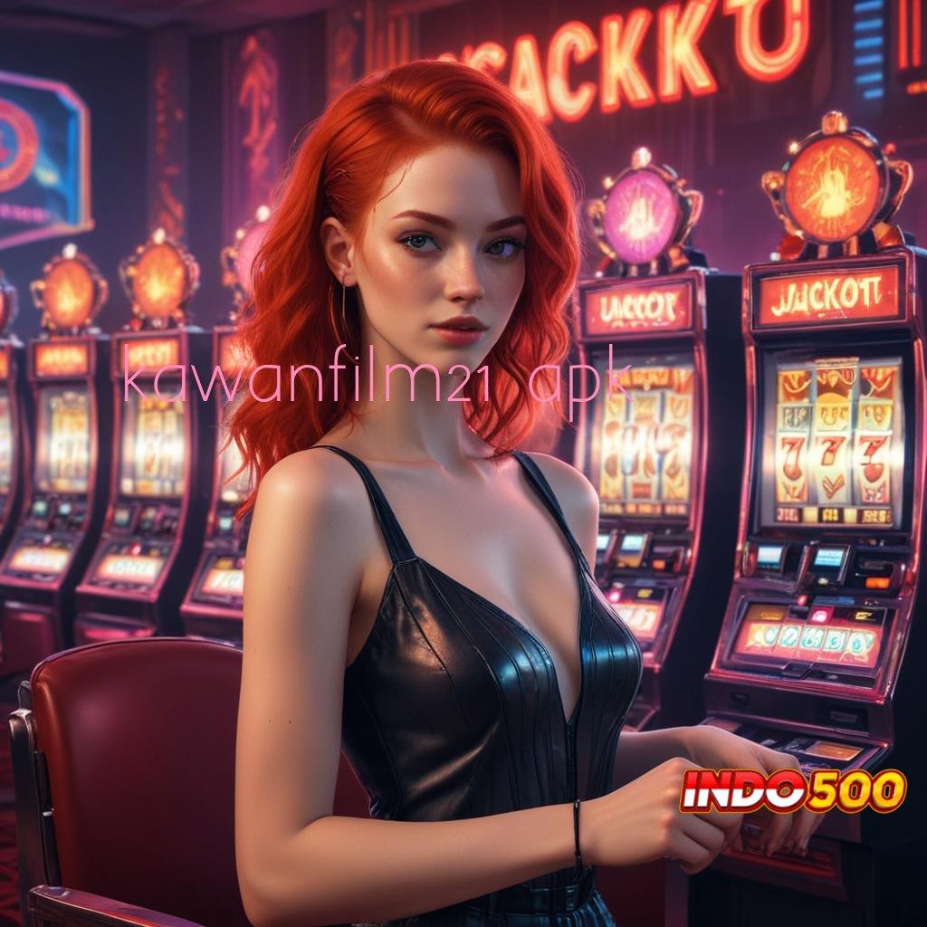 KAWANFILM21 APK scatter hitam mahjong jalan keluar nyata