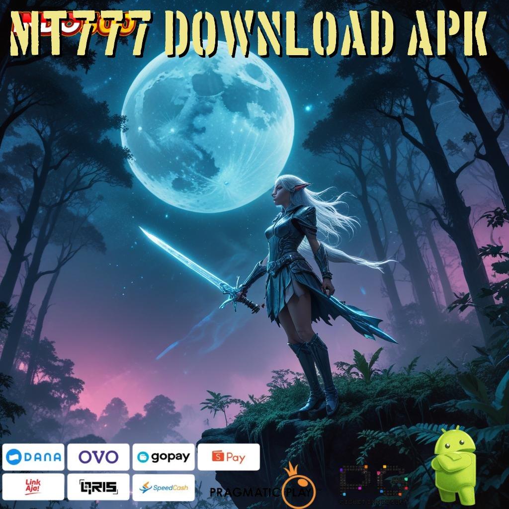 MT777 DOWNLOAD APK Sekarang Menerima Tata Cara Modern