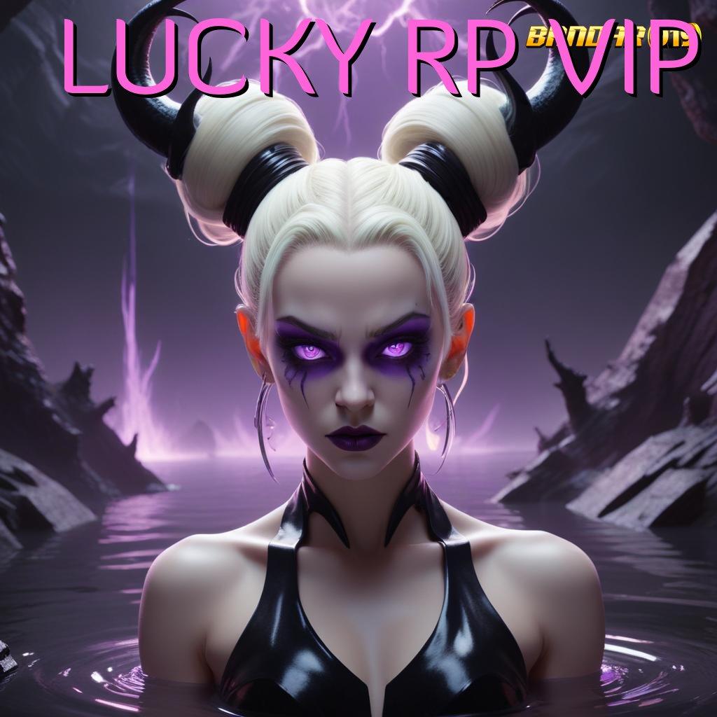 LUCKY RP VIP ➽ Varian Paling Update Pencipta Kekayaan