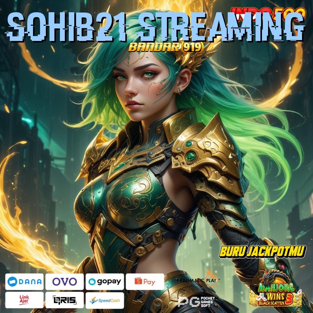 Sohib21 Streaming