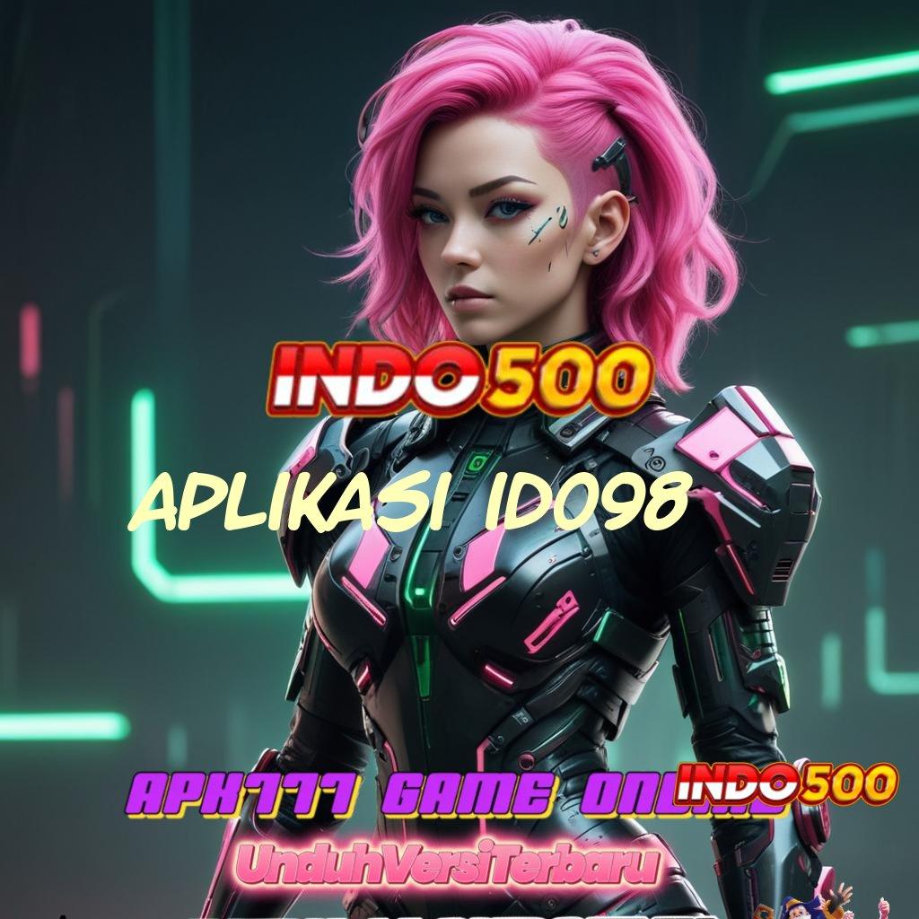 APLIKASI ID098 , Mekanisme Unggul Server Internasional Deposit Mudah