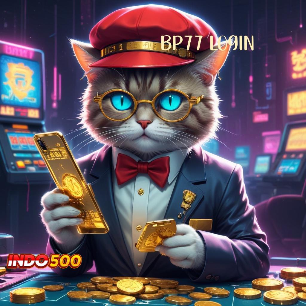 BP77 LOGIN Spin Untung APK Slot Gacor 2025, Ayo Menang Banyak!