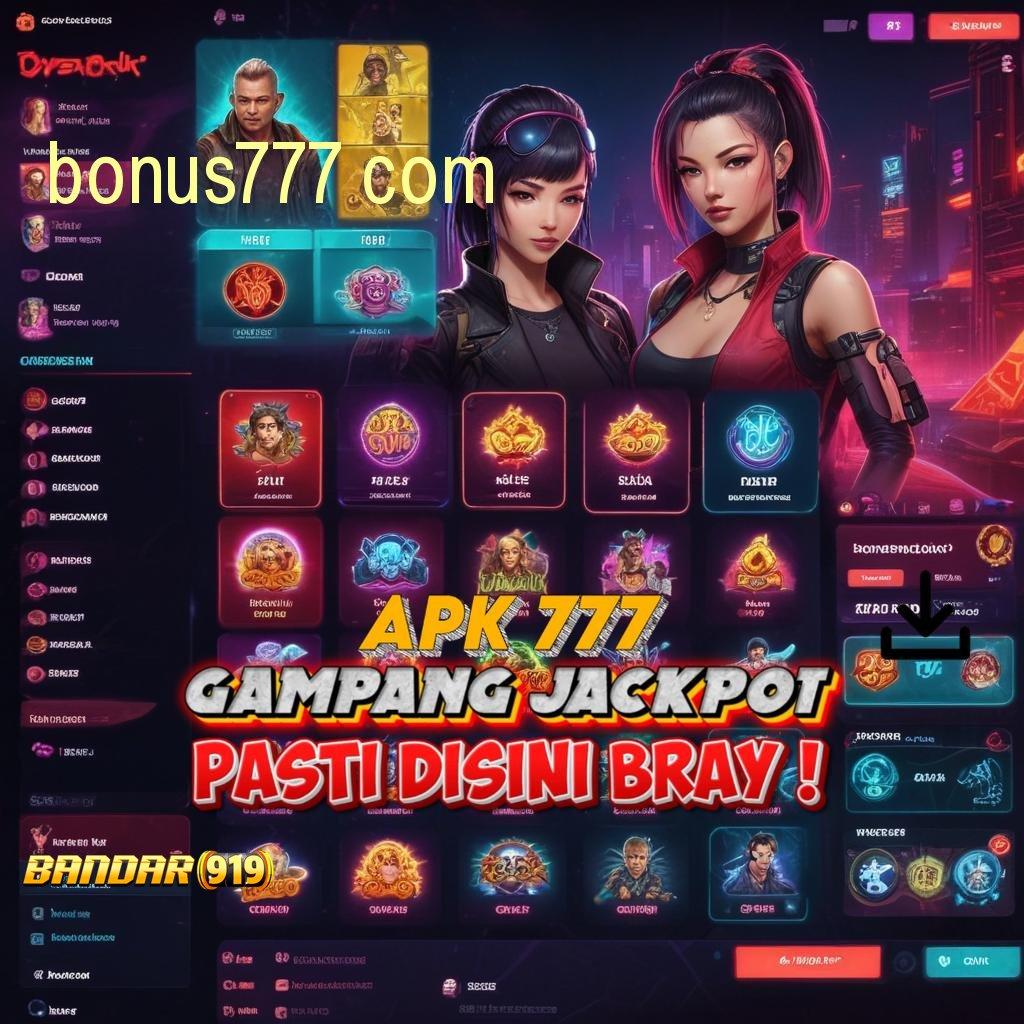 BONUS777 COM : Event Unduh Jackpot Android Bonus