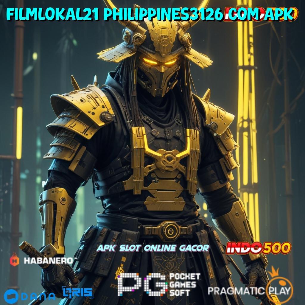 Filmlokal21 Philippines3126 Com Apk